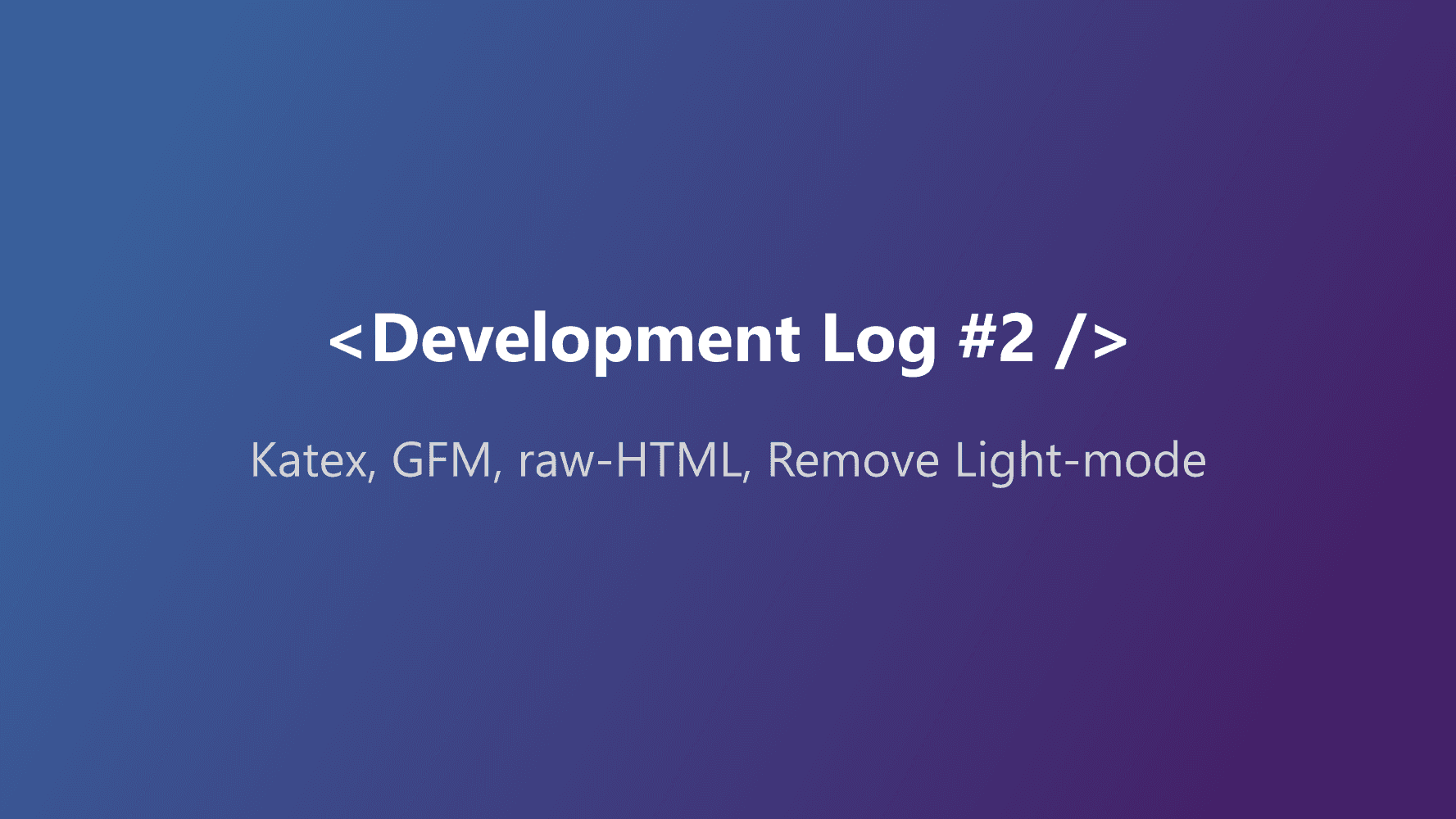Cover Image 9 : [Devlog 2] Latex, GFM, HTML sanitization 