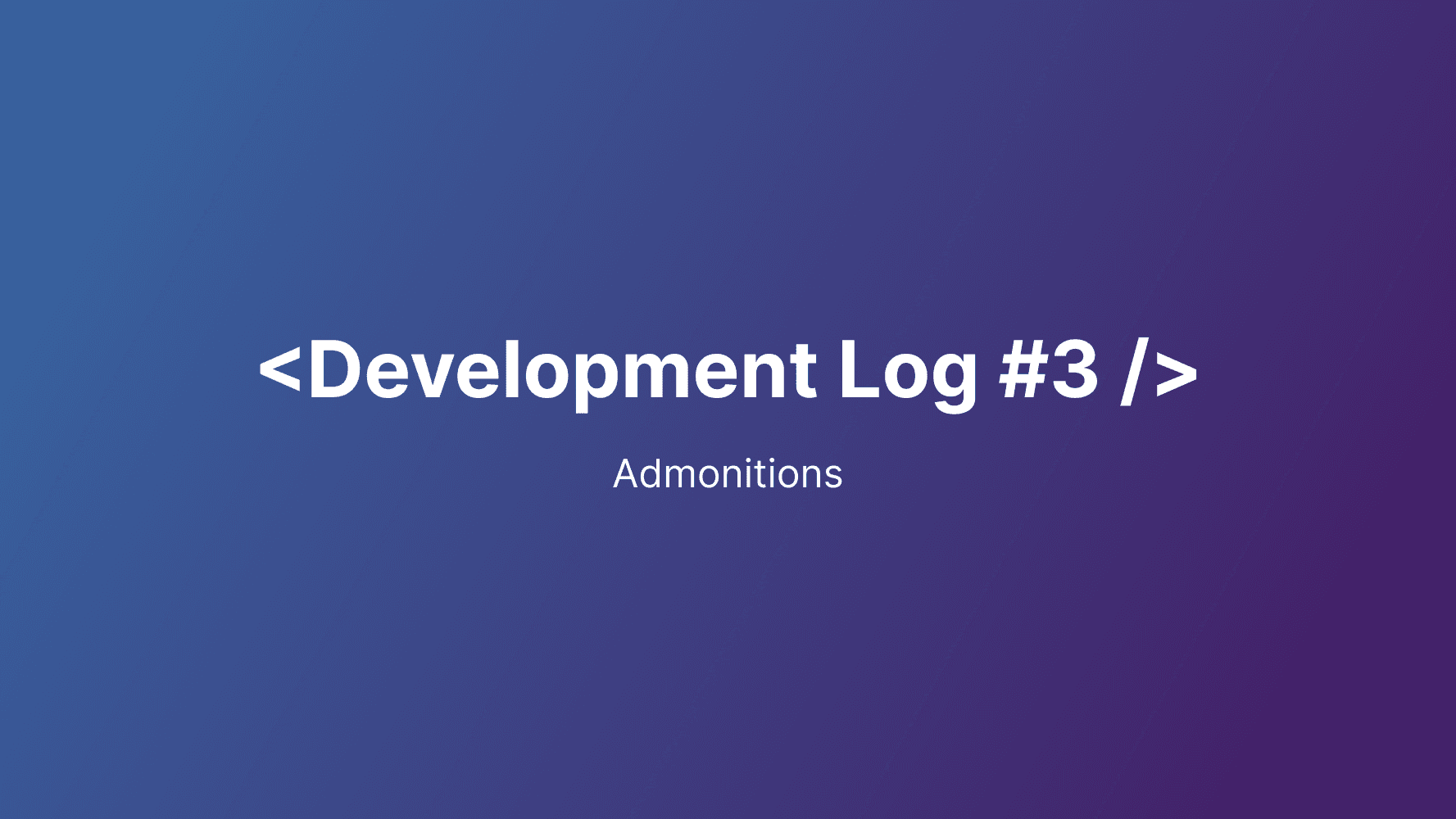 Cover Image 8 : [Devlog 3] Admonitions 